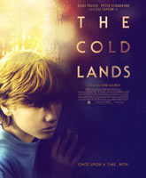 Смотреть Онлайн Стылые земли / Холодные земли / The Cold Lands [2013]